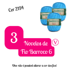 Kit 3 Novelos de Fio Barroco 6 - Cor 2194