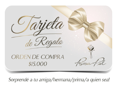 TARJETA DE REGALO - ORDEN DE COMPRA $15.000