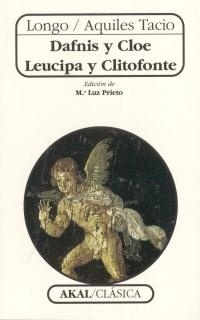 DAFNIS Y CLOE LEUCIPA Y CLITOFONTE