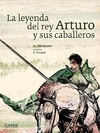 La leyenda del rey Arturo y sus caballeros