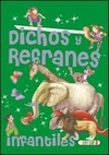 Dichos y refranes infantiles