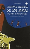 Cuentos y leyendas de los Masai, un pueblo de África oriental