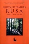 Nueva literatura rusa, prosa femenina