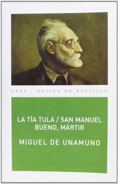 San Manuel Bueno, mártir - La tía Tula