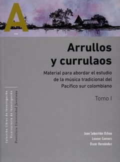ARRULLOS Y CURRULAOS (TOMOS I-II)
