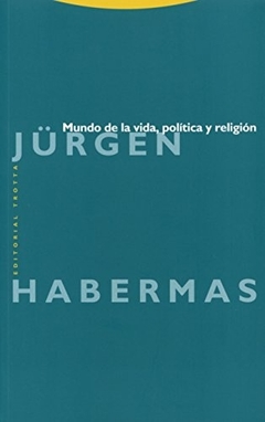 Mundo de la vida, política y religión