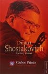 Dmitri Shostakóvich. Genio y drama