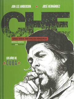 Los años de Cuba. Che, Una vida revolucionaria 2