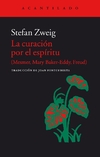 La curacion por el espiritu (Mesmer, Mary Baker-Eddy, Freud) - comprar online