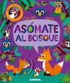 Asómate al bosque