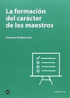 La formación del carácter de los maestros