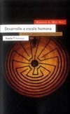 Desarrollo a escala humana: Conceptos, aplicaciones y algunas reflexiones