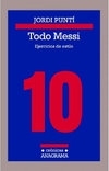 Todo Messi: Ejercicios de estilo