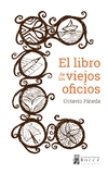 El libro de los viejos oficios