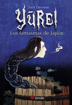 Yurei: Los fantasmas del Japón