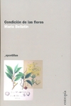 La condición de las flores