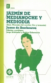 Jazmín de medianoche y mediodía: Azor, Mensajes del escriba, Oro y tormenta