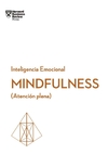 Mindfullness: Inteligencia emocional HBR