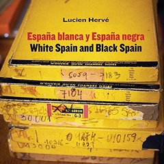 España blanca y España negra: Arquitectura popular española (español ingles)