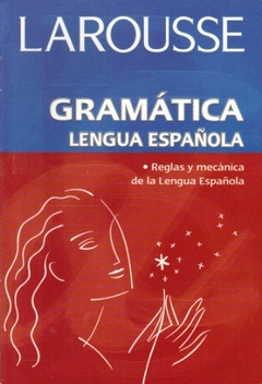 Gramática lengua española: Reglas y mecánica de la lengua Española - Wilborada1047
