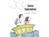 Somos exploradores