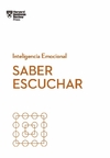 Imagen de Saber escuchar: Inteligencia emocional HBR