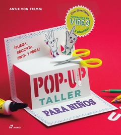 Pop - Up taller para niños: Pliega, recorta, pinta y pega