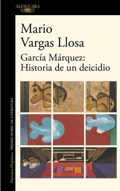 Garcia Marquez: Historia de un deicidio