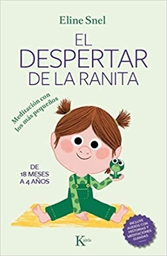 El despertar de la ranita: Meditación con los más pequeños