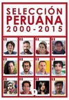 Selección Peruana 2000 - 2015