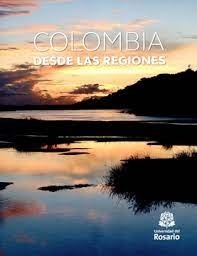 Colombia desde las regiones