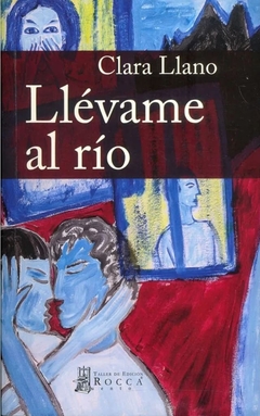 Llévame al río