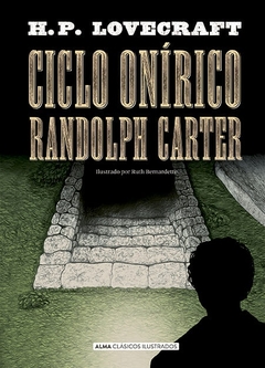 Ciclo onírico Randolph Carter en internet