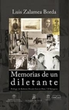 MEMORIAS DE UN DILETANTE