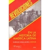 Revoluciones en la historia de América Latina