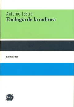 Ecología de la cultura