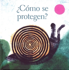 ¿Cómo se protegen?