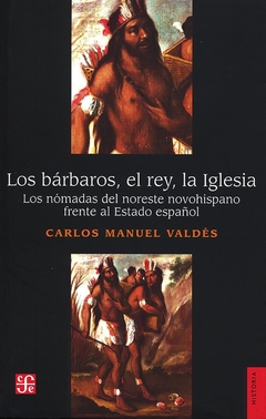 Los bárbaros, el rey, la Iglesia