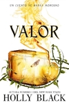 Valor. Cuentos de hadas moderno 2