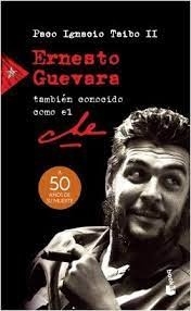 Ernesto Guevara, también conocido como el Che - comprar online