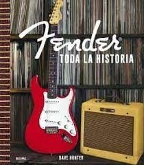 Fender, toda la historia - comprar online