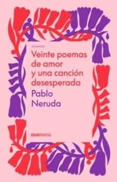 Veinte poemas de amor y una canción desesperada - comprar online