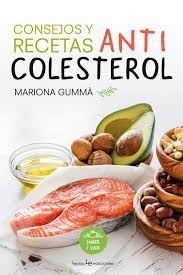 Consejos y recetas anti colesterol