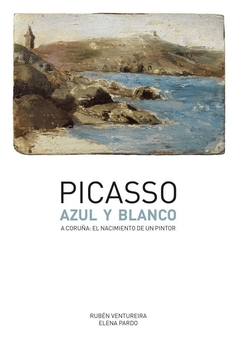 Picasso. Azul y blanco