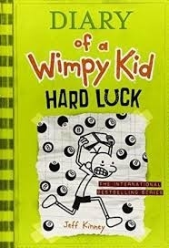 Hard Luck. Diary of a Wimpy kid 8