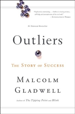 Outliers. The Story of Success