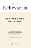 Una vocación de editor