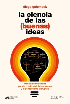 La ciencia de las (buenas) ideas