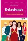 Relaciones. Identifica qué es un «no» y cómo acercarte a tu «sí» para construir vínculos sanos