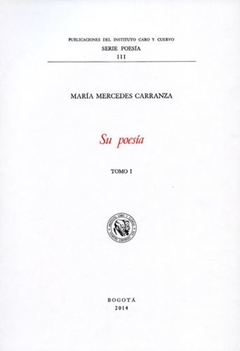 Maria Mercedes Carranza. Su poesia - 7 ensayos sobre su obra